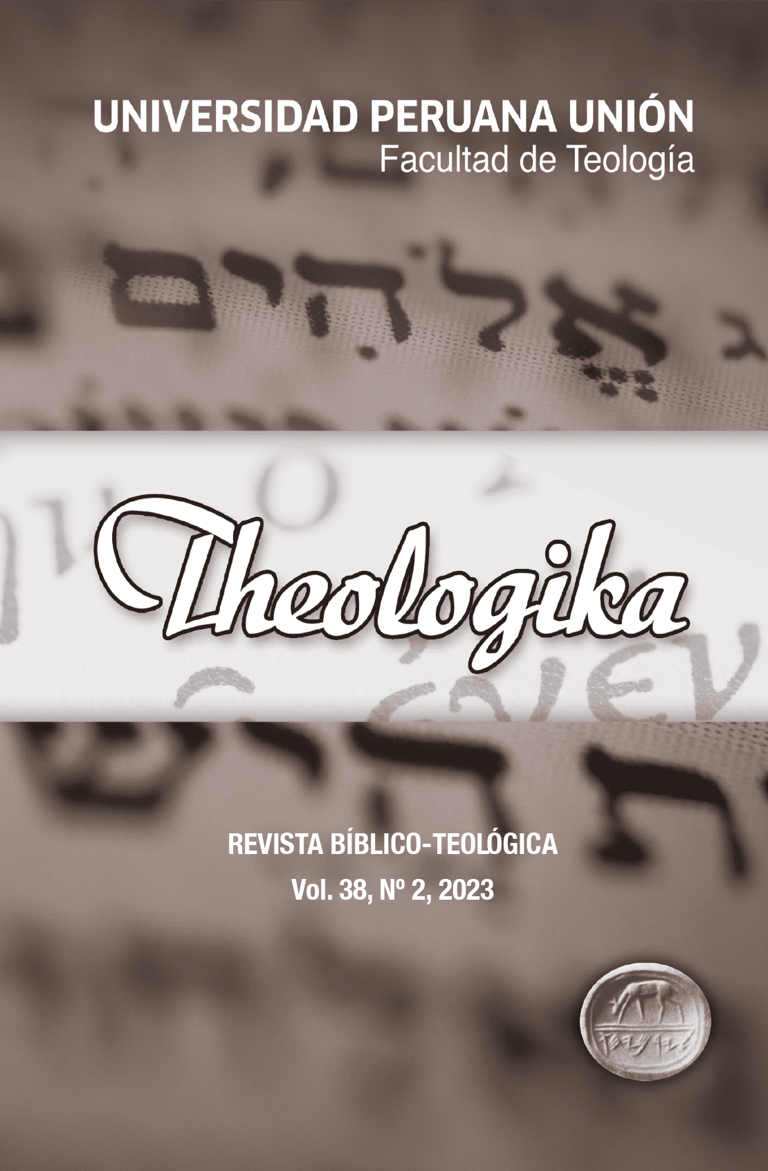 					Ver Vol. 38 Núm. 2 (2023): Revista Theologika
				